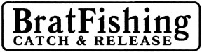 BratFishing